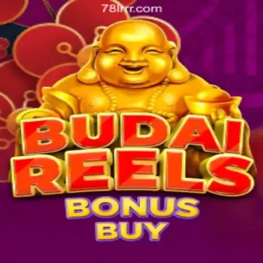 Explore the Exciting World of BudaiReelsBonusBuy at 78LRR.com Oficial Slots Brasil #1
