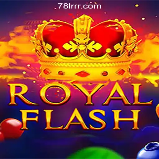 Experience the Thrill of RoyalFlash: The Premier Slot Game at 78LRR.com